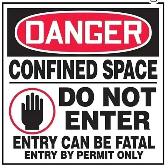 Accuform LCSP023XVE Label, "Danger CONFINED Space DO NOT Enter Entry CAN BE Fata - Picture 1 of 1